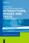 Maier / Norris |  Interactions, Images and Texts | Buch |  Sack Fachmedien