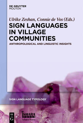 Zeshan / de Vos | Sign Languages in Village Communities | Buch | 978-1-61451-203-5 | sack.de