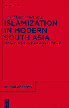 Singh | Islamization in Modern South Asia | Buch | 978-1-61451-246-2 | sack.de