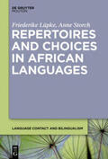 Lüpke / Storch |  Repertoires and Choices in African Languages | Buch |  Sack Fachmedien