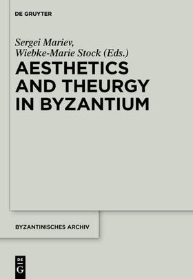 Mariev / Stock | Aesthetics and Theurgy in Byzantium | E-Book | sack.de