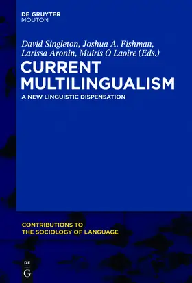 Singleton / Fishman / Aronin |  Current Multilingualism | Buch |  Sack Fachmedien