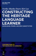 Doerr / Lee |  Constructing the Heritage Language Learner | eBook | Sack Fachmedien