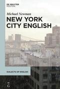 Newman |  New York City English | Buch |  Sack Fachmedien