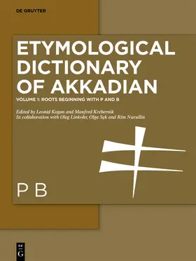 Kogan / Krebernik |  Etymological Dictionary of Akkadian | Buch |  Sack Fachmedien