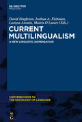 Singleton / Fishman / Aronin |  Current Multilingualism | Buch |  Sack Fachmedien