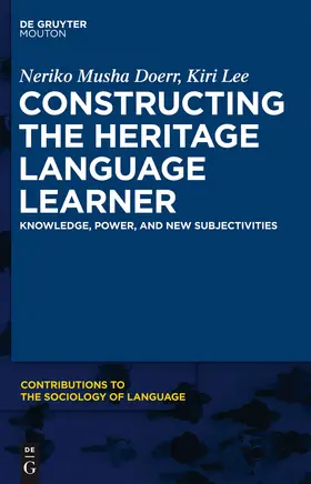 Lee / Doerr | Constructing the Heritage Language Learner | Buch | 978-1-61451-399-5 | sack.de