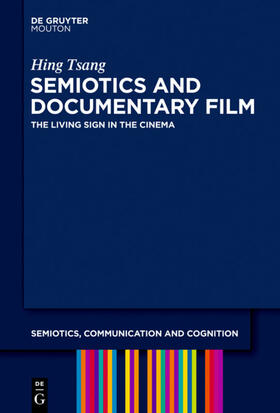 Tsang | Semiotics and Documentary Film | E-Book | sack.de