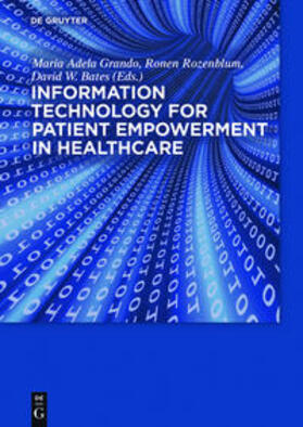 Grando / Rozenblum / Bates | Information Technology for Patient Empowerment in Healthcare | Buch | 978-1-61451-435-0 | sack.de