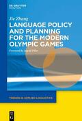 Zhang |  Language Policy and Planning for the Modern Olympic Games | eBook | Sack Fachmedien