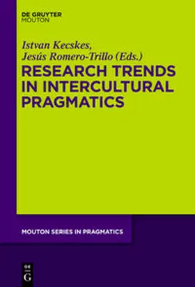 Romero-Trillo / Kecskes |  Research Trends in Intercultural Pragmatics | Buch |  Sack Fachmedien