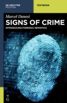 Danesi |  Signs of Crime | Buch |  Sack Fachmedien
