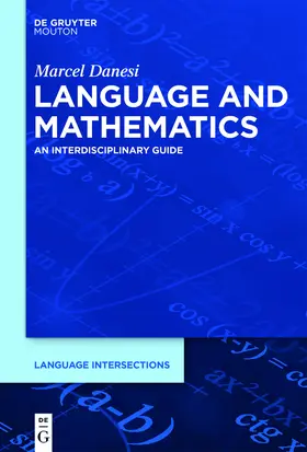 Danesi | Language and Mathematics | Buch | 978-1-61451-554-8 | sack.de