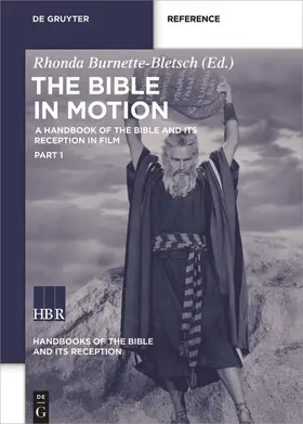 Burnette-Bletsch | The Bible in Motion | Buch | 978-1-61451-561-6 | sack.de