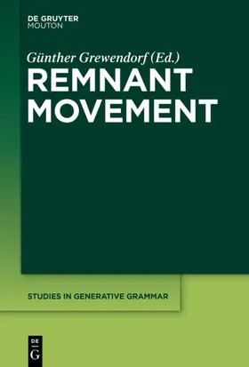 Grewendorf | Remnant Movement | E-Book | sack.de