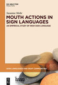 Mohr |  Mouth Actions in Sign Languages | Buch |  Sack Fachmedien