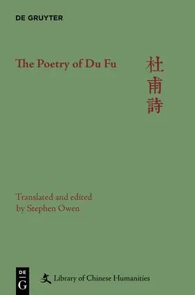 Owen / Kroll / Warner |  The Poetry of Du Fu | Buch |  Sack Fachmedien