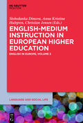 Dimova / Jensen / Hultgren |  English-Medium Instruction in European Higher Education | Buch |  Sack Fachmedien