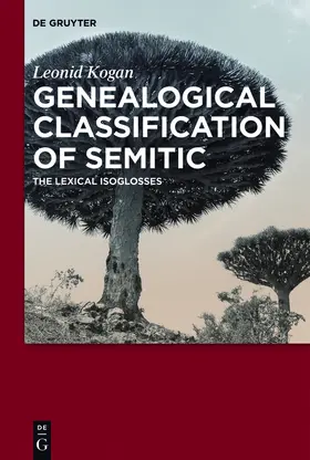 Kogan |  Genealogical Classification of Semitic | Buch |  Sack Fachmedien
