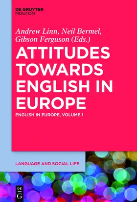 Linn / Ferguson / Bermel | Attitudes towards English in Europe | Buch | 978-1-61451-735-1 | sack.de