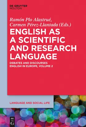 Pérez-Llantada / Plo Alastrué |  English as a Scientific and Research Language | Buch |  Sack Fachmedien