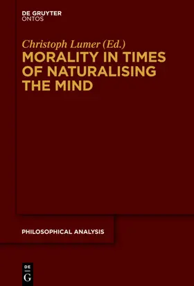 Lumer | Morality in Times of Naturalising the Mind | E-Book | sack.de