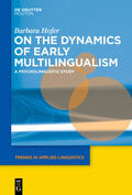 Hofer |  On the Dynamics of Early Multilingualism | eBook | Sack Fachmedien