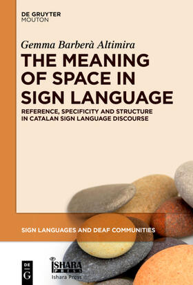 Barberà Altimira | The Meaning of Space in Sign Language | E-Book | sack.de
