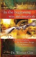 Gitt |  In the Beginning Was Information | eBook | Sack Fachmedien