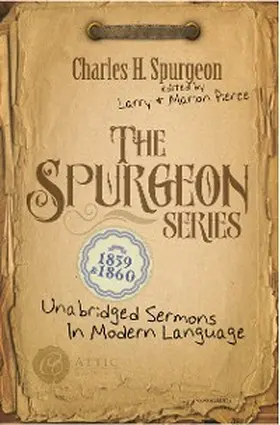 Spurgeon / Pierce |  The Spurgeon Series 1859 & 1860 | eBook | Sack Fachmedien