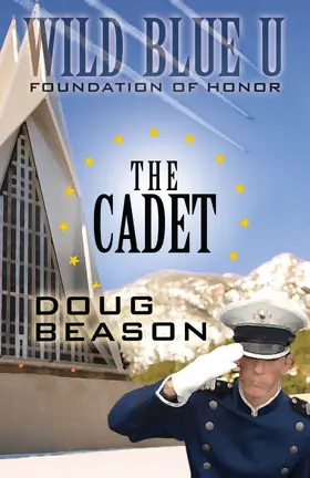 Beason |  The Cadet (Wild Blue U, #1) | eBook | Sack Fachmedien