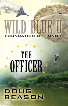 Beason |  The Officer (Wild Blue U, #2) | eBook | Sack Fachmedien