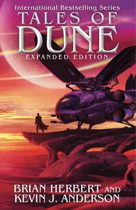 Herbert / Anderson |  Tales of Dune: Expanded Edition | eBook | Sack Fachmedien