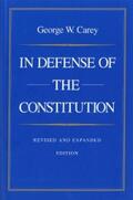 Carey |  In Defense of the Constitution | eBook | Sack Fachmedien