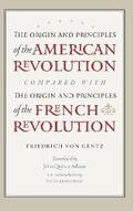 Gentz / Koslowski |  The Origin and Principles of the American Revolution, Compared with the Origin and Principles of the French Revolution | eBook | Sack Fachmedien