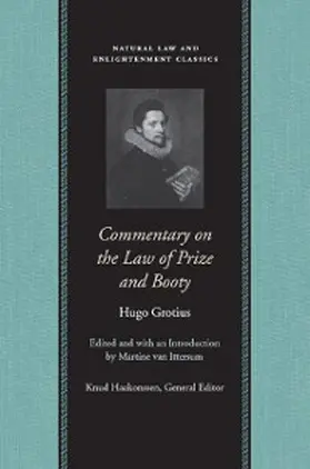 Grotius / Ittersum |  Commentary on the Law of Prize and Booty | eBook | Sack Fachmedien