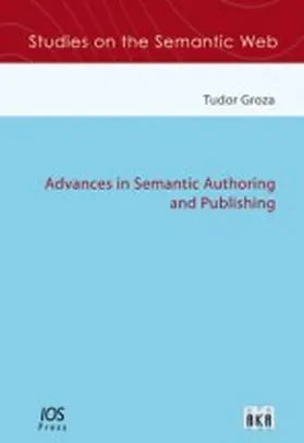 Groza |  Advances in Semantic Authoring and Publishing | Buch |  Sack Fachmedien