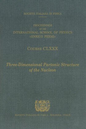 Anselmino / Avakian / Hasch |  Three-Dimensional Partonic Structure of the Nucleon | Buch |  Sack Fachmedien
