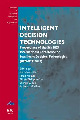Neves-Silva / Watada / Howlett |  Intelligent Decision Technologies | Buch |  Sack Fachmedien