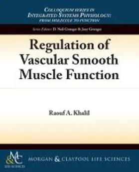 Khalil |  Regulation of Vascular Smooth Muscle Function | Buch |  Sack Fachmedien