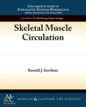 Korthuis |  Skeletal Muscle Circulation | Buch |  Sack Fachmedien
