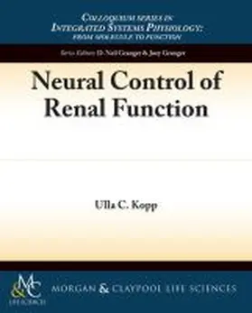 Kopp |  Neural Control of Renal Function | Buch |  Sack Fachmedien