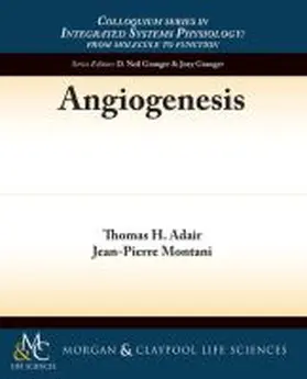 Adair |  Angiogenesis | Buch |  Sack Fachmedien