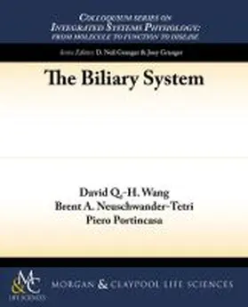 Wang |  The Biliary System | Buch |  Sack Fachmedien