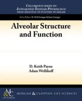 Payne / Wellikoff |  Alveolar Structure and Function | Buch |  Sack Fachmedien