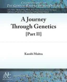 Moitra |  A Journey Through Genetics | Buch |  Sack Fachmedien