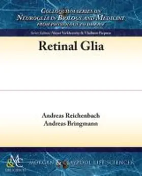 Reichenbach / Bringmann |  Retinal Glia | Buch |  Sack Fachmedien