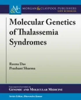 Das / Sharma |  Molecular Genetics of Thalassemia Syndromes | Buch |  Sack Fachmedien