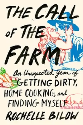 Bilow |  The Call of the Farm | eBook | Sack Fachmedien