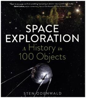 Odenwald |  Space Exploration - A History in 100 Objects | Buch |  Sack Fachmedien